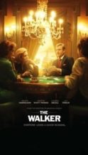 Nonton Film The Walker (2007) Subtitle Indonesia Streaming Movie Download