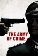 Layarkaca21 LK21 Dunia21 Nonton Film Army of Crime (2009) Subtitle Indonesia Streaming Movie Download