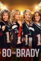 Layarkaca21 LK21 Dunia21 Nonton Film 80 for Brady (2023) Subtitle Indonesia Streaming Movie Download