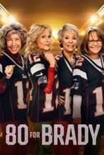 Nonton Film 80 for Brady (2023) Subtitle Indonesia Streaming Movie Download