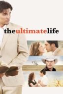 Layarkaca21 LK21 Dunia21 Nonton Film The Ultimate Life (2013) Subtitle Indonesia Streaming Movie Download