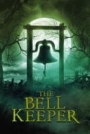 Layarkaca21 LK21 Dunia21 Nonton Film The Bell Keeper (2023) Subtitle Indonesia Streaming Movie Download