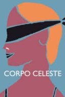 Layarkaca21 LK21 Dunia21 Nonton Film Corpo Celeste (2011) Subtitle Indonesia Streaming Movie Download