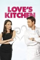 Layarkaca21 LK21 Dunia21 Nonton Film Love’s Kitchen (2011) Subtitle Indonesia Streaming Movie Download