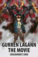 Layarkaca21 LK21 Dunia21 Nonton Film Gurren Lagann the Movie: Childhood’s End (2008) Subtitle Indonesia Streaming Movie Download