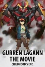 Nonton Film Gurren Lagann the Movie: Childhood’s End (2008) Subtitle Indonesia Streaming Movie Download