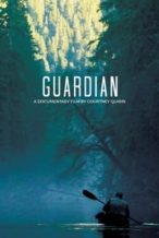 Nonton Film Guardian (2019) Subtitle Indonesia Streaming Movie Download