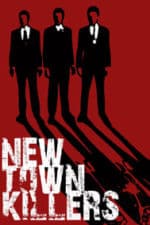 New Town Killers (2008)