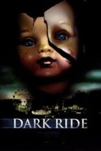 Nonton Film Dark Ride (2006) Subtitle Indonesia Streaming Movie Download