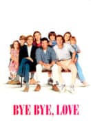 Layarkaca21 LK21 Dunia21 Nonton Film Bye Bye Love (1995) Subtitle Indonesia Streaming Movie Download