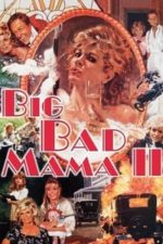 Big Bad Mama II (1987)