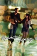 Layarkaca21 LK21 Dunia21 Nonton Film Remember Sunday (2013) Subtitle Indonesia Streaming Movie Download