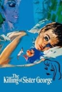 Layarkaca21 LK21 Dunia21 Nonton Film The Killing of Sister George (1968) Subtitle Indonesia Streaming Movie Download