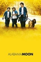 Nonton Film Alabama Moon (2009) Subtitle Indonesia Streaming Movie Download