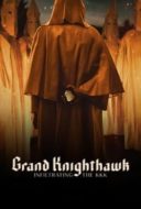 Layarkaca21 LK21 Dunia21 Nonton Film Grand Knighthawk: Infiltrating The KKK (2023) Subtitle Indonesia Streaming Movie Download