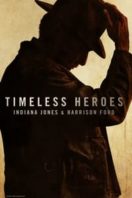 Layarkaca21 LK21 Dunia21 Nonton Film Timeless Heroes: Indiana Jones & Harrison Ford (2023) Subtitle Indonesia Streaming Movie Download