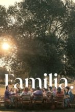 Nonton Film Familia (2023) Subtitle Indonesia Streaming Movie Download