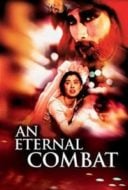 Layarkaca21 LK21 Dunia21 Nonton Film An Eternal Combat (1991) Subtitle Indonesia Streaming Movie Download