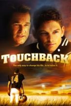 Nonton Film Touchback (2011) Subtitle Indonesia Streaming Movie Download