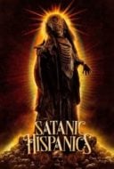 Layarkaca21 LK21 Dunia21 Nonton Film Satanic Hispanics (2023) Subtitle Indonesia Streaming Movie Download