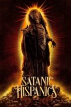 Nonton Film Satanic Hispanics (2023) Subtitle Indonesia Streaming Movie Download