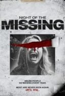 Layarkaca21 LK21 Dunia21 Nonton Film Night of the Missing (2023) Subtitle Indonesia Streaming Movie Download