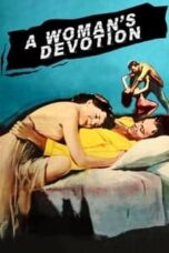 Poster Film A Woman’s Devotion (1956)
