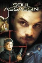 Nonton Film Soul Assassin (2001) Subtitle Indonesia Streaming Movie Download