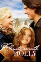 Nonton Film Christmas with Holly (2012) Subtitle Indonesia Streaming Movie Download