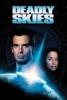 Layarkaca21 LK21 Dunia21 Nonton Film Deadly Skies (2006) Subtitle Indonesia Streaming Movie Download