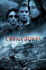 Open Graves (2009)