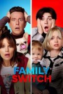 Layarkaca21 LK21 Dunia21 Nonton Film Family Switch (2023) Subtitle Indonesia Streaming Movie Download