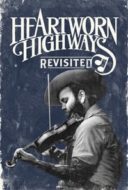 Layarkaca21 LK21 Dunia21 Nonton Film Heartworn Highways Revisited (2015) Subtitle Indonesia Streaming Movie Download