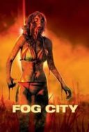 Layarkaca21 LK21 Dunia21 Nonton Film Fog City (2023) Subtitle Indonesia Streaming Movie Download