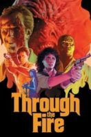 Layarkaca21 LK21 Dunia21 Nonton Film Through the Fire (1988) Subtitle Indonesia Streaming Movie Download