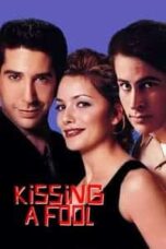 Poster Film Kissing a Fool (1998)