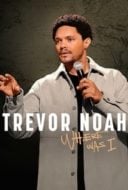 Layarkaca21 LK21 Dunia21 Nonton Film Trevor Noah: Where Was I (2023) Subtitle Indonesia Streaming Movie Download