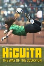 Nonton Film Higuita: The Way of the Scorpion (2023) Subtitle Indonesia Streaming Movie Download