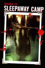 Nonton Film Return to Sleepaway Camp (2008) Subtitle Indonesia Streaming Movie Download