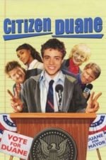 Citizen Duane (2006)