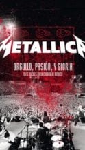 Nonton Film Metallica: Pride, Passion and Glory – Three Nights in Mexico City (2009) Subtitle Indonesia Streaming Movie Download