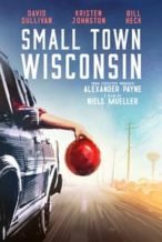 Nonton Film Small Town Wisconsin (2020) Subtitle Indonesia Streaming Movie Download