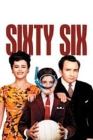 Layarkaca21 LK21 Dunia21 Nonton Film Sixty Six (2006) Subtitle Indonesia Streaming Movie Download