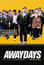 Nonton Film Awaydays (2009) Subtitle Indonesia Streaming Movie Download