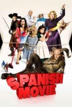 Nonton Film Spanish Movie (2009) Subtitle Indonesia Streaming Movie Download