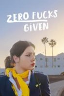 Layarkaca21 LK21 Dunia21 Nonton Film Zero Fucks Given (2022) Subtitle Indonesia Streaming Movie Download