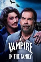 Nonton Film A Vampire in the Family (2023) Subtitle Indonesia Streaming Movie Download