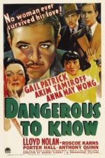 Dangerous to Know (1938)