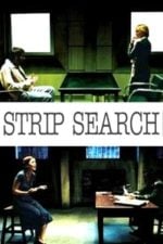 Strip Search (2004)