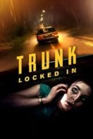 Layarkaca21 LK21 Dunia21 Nonton Film Trunk: Locked In (2023) Subtitle Indonesia Streaming Movie Download